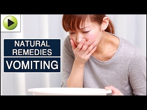 Vomiting - Natural Ayurvedic Home Remedies