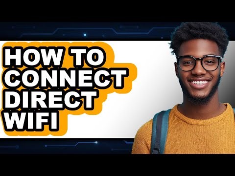 How to Connect Direct Wifi (easy Method)