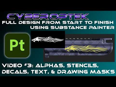 Full Design Using Substance Painter, Part 3: Alphas, Stencils, Decals, Text and Drawing Masks