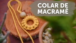 50K views · 4.3K reactions | Nesse tutorial passo a passo eu vou te mostrar como fazer um colarde macramê fácil e rápido. | Osana Macramê | Facebook