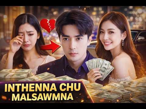 INTHENNA CHU MALSAWMNA