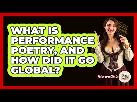 What Is Performance Poetry, And How Did It Go Global? - Tales And Texts