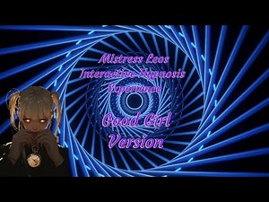Mistress Leos Interactive Hypnosis Experience (Good Girl Version)