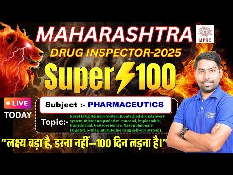 DAY-68 | Maharashtra Drug Inspector 2025 |SUPER 100 | Pharmaceutics-NDDS, CDDS, Microencapsulation
