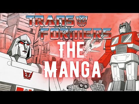 Transformers The Manga!