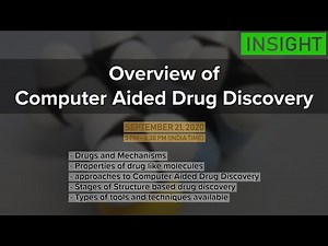 Webinar - Overview of Computer Aided Drug Discovery Process