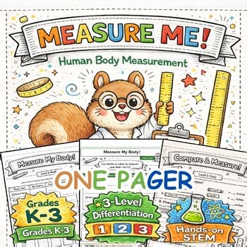 Measurement One Pager for Kindergarten 1st 2nd 3rd Grade | Measure Me Body STEM