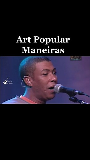 Art Popular - Maneiras: Samba Rhythms and Culture
