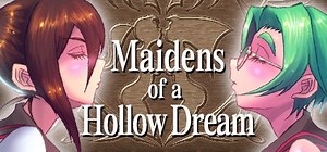 Maidens of a Hollow Dream (2015) - MobyGames