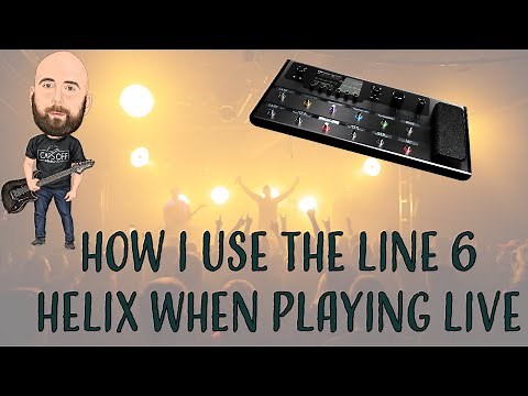 How I Use The Line 6 Helix When Playing Live
