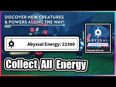 Abyssal [Co-op Obby] Script - Collect All Abyssal Energy