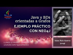 Java y BDs orientadas a Grafos: Ejemplo práctico con Neo4j