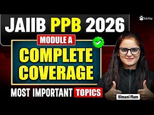 Complete PPB For JAIIB May 2026 | JAIIB PPB Module A Free Online Classes | EduTap JAIIB