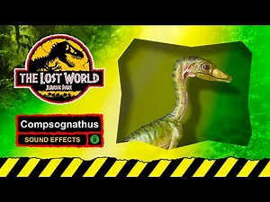 Compsognathus Sound Effects | The Lost World: Jurassic Park