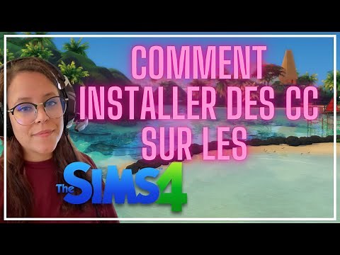 Comment installer des CC sur les SIMS 4 en 5 minutes ?