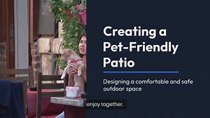 Creating a Pet-Friendly Patio