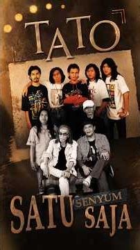 Tato - Satu Senyum Saja #lagu #popular #90an #poprock #nostalgia #lagupopuler