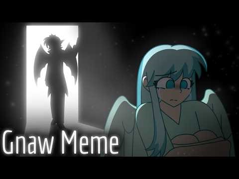 Gnaw - Animation Meme