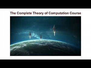 The Complete Theory of Computation Course