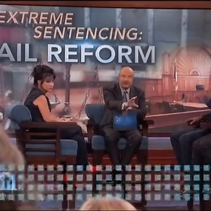 Extreme Sentencing Bail Reform - Dr Phil Full Episode #drphil #familydrama #realtalk #relationships | Dr Phil Life Lessons