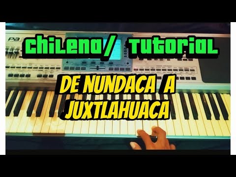Como tocar De nundaca A Juxtlahuaca/ Chilena en Teclado/ Tutorial/ Acordes