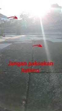 Jangan paksakan hatimu
