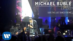 Michael Bublé - Save the Last Dance For Me [Live] Chords - ChordU