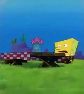 Spongebob, i need it