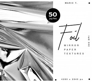 Foil Mirror Paper Textures – 50 JPG Metallic Silver Backgrounds, Abstract Crinkle Foil, Shiny Chrome Backdrops, High-res 300 DPI Holographic - Etsy