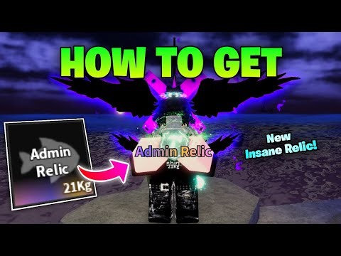 How to get Admin Relic in Fisch - Dreadfin Update