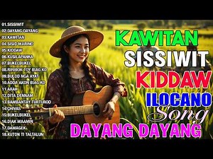 KAWITAN, SISSIWIT, KIDDAW, DAYANG DAYANG🎸💥 BALSE ILOCANO NONSTOP MEDLEY SONG 2026 #ilocano