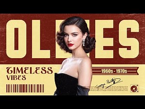 Best Of Oldies But Goodies 50s 60s 70s | Golden Oldies - Greatest Hits Love Song⏰ Oldies Music