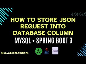 How to store Json data into MySql database using spring boot 3 and Java