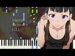 [FULL] Inferno - Fire Force (Enen no Shouboutai) OP - Piano Arrangement [Synthesia]