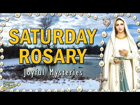 Holy Rosary SATURDAY 🙏JOYFUL Mysteries of the Rosary Prayer, Catholic Rosary Today