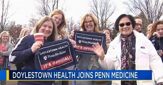 Doylestown Health officially joins Penn Medicine