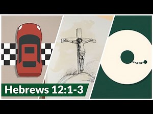 Hebrews 12:1-3 – Animated Scripture Video