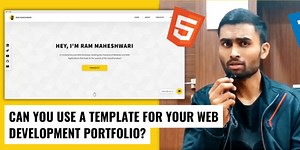 Can You Use A Template For Your Web Development Portfolio? 🤔
