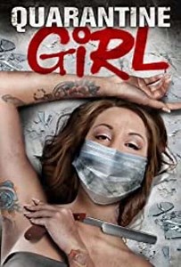 Quarantine Girl (2020) Streaming - Where to Watch Online