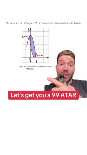 Let’s get you a 99 ATAR - finding the area between two curves #study #exam #atar #studytips #math