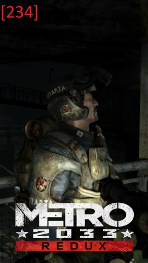 Good luck guys... - Metro 2033 Redux [234]#shorts #metro #metroshorts #metro2033redux #redux #artyom