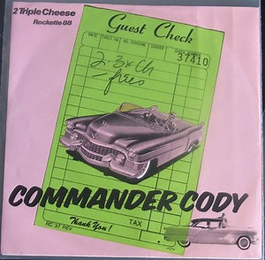Commander Cody - Two Triple Cheese