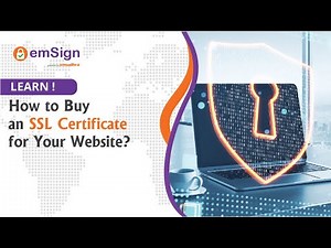 How to Buy an SSL Certificate for Your Website from emSign.com