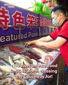 Must not miss out on the most legendary Seafood spot in JB 🔥 | Singapore Foodie