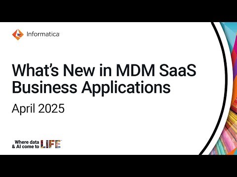 What's New in MDM SaaS Business Applications - April 2025