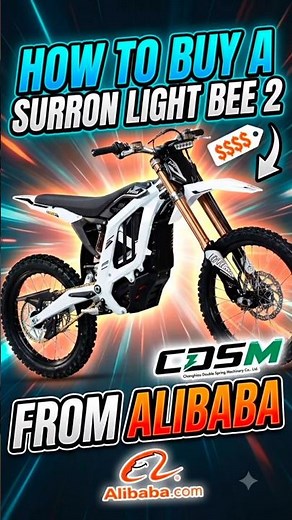 Buying A Surron Light Bee 2 🐝 On Alibaba without getting Scammed 🚫💰
