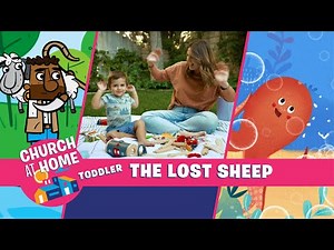 Church at Home | Toddlers | The Lost Sheep - Happy Harbor