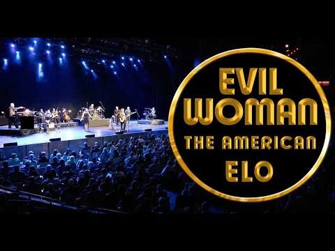Evil Woman - The American ELO - Cerritos Center