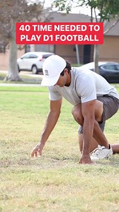 40 TIME NEEDED TO PLAY D1 FOOTBALL | First Down Training