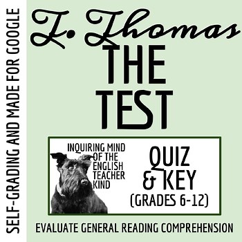 "The Test" by Theodore Thomas Quiz and Answer Key for Google (Self-Grading)